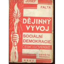 Dějinný vývoj československé sociální demokracie