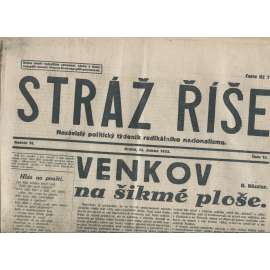 Stráž Říše, ročník VI., číslo 15/1932. Ústřední list Radikálních národovců československých (noviny, 1. republika)