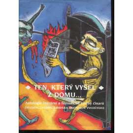 Ten, který vyšel z domu (antologie)