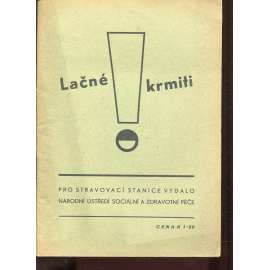 Lačné krmiti (válečná kuchařka)