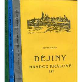 Dějiny Hradce Králové I.-II. (4 svazky) Hradec králové