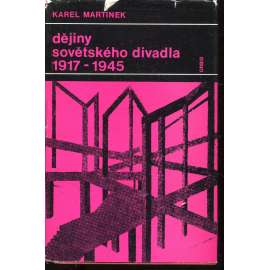 Dějiny sovětského divadla 1917 - 1945