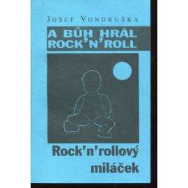 Rock'n'rollový miláček