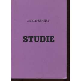 Studie. Dvanáct století české literatury (Ladislav Matějka)
