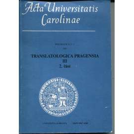 Acta Universitatis Carolinae. Translatologica Pragensia III., část 2