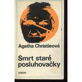 Smrt staré posluhovačky