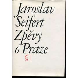 Zpěvy o Praze - Jaroslav Seifert (ilustroval Jan Zrzavý) - podpis Jaroslav Seifert