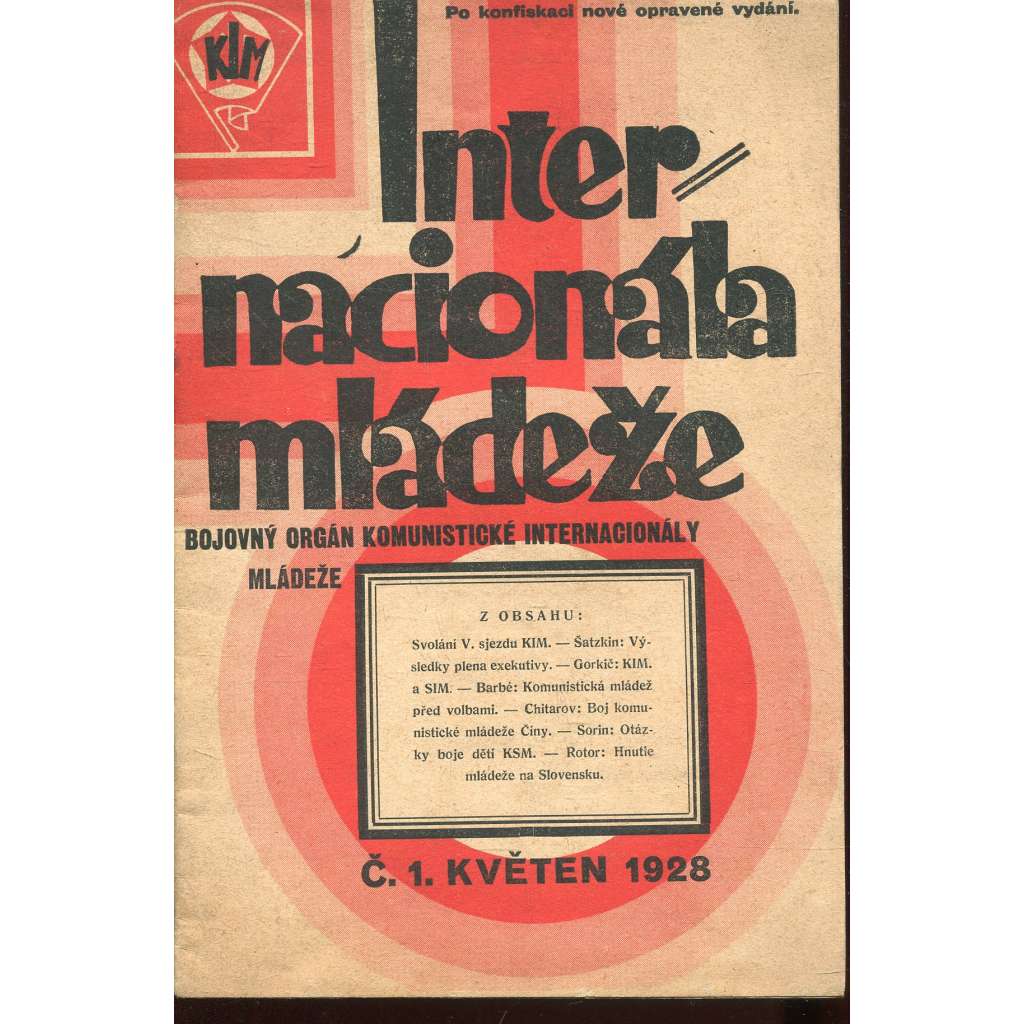 Internacionála mládeže, číslo 1 (květen 1928) . Bojovný orgán komunistické internacionály mládeže (komunismus, komunistická literatura )