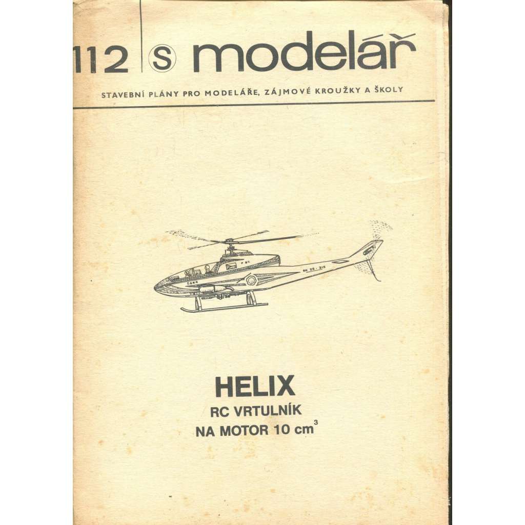 Modelář, číslo 112. Stavební plány pro modeláře, zájmové kroužky a školy (letadla, letectví) - Helix