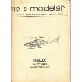 Modelář, číslo 112. Stavební plány pro modeláře, zájmové kroužky a školy (letadla, letectví) - Helix