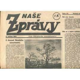 Naše zprávy, ročník III., číslo 33/1941. List Národního souručenství (noviny, protektorát)