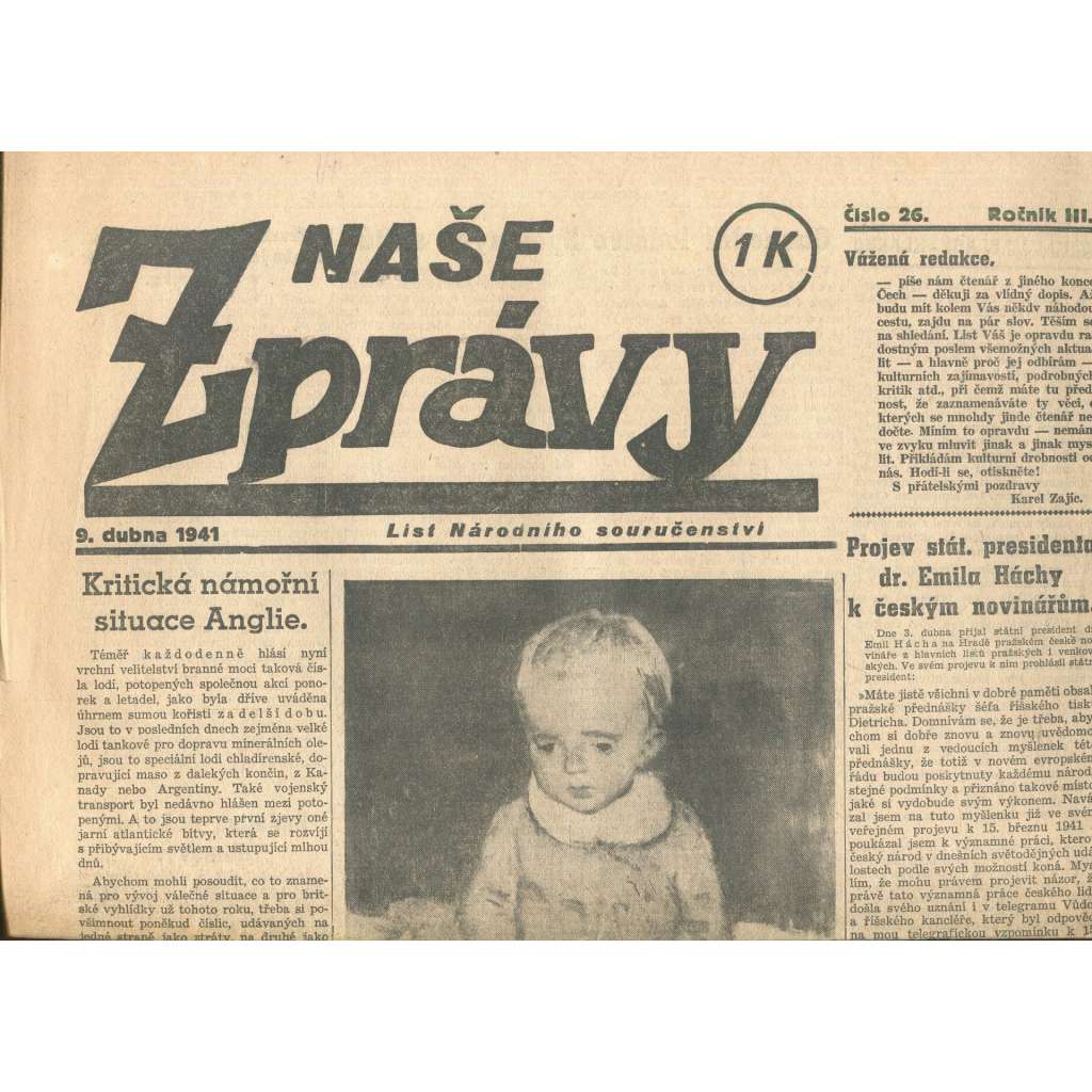 Naše zprávy, ročník III., číslo 26/1941. List Národního souručenství (noviny, protektorát)