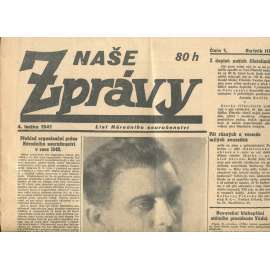 Naše zprávy, ročník III., číslo 1/1941. List Národního souručenství (noviny, protektorát)