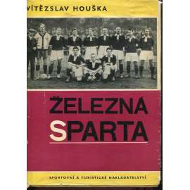 Železná Sparta I. díl