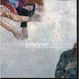 František Ronovský - Vzpomínky