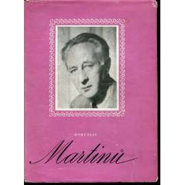 Bohuslav Martinů - sborník vzpomínek a studií