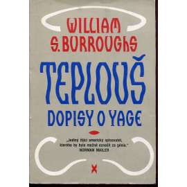 Teplouš / Dopisy o Yage