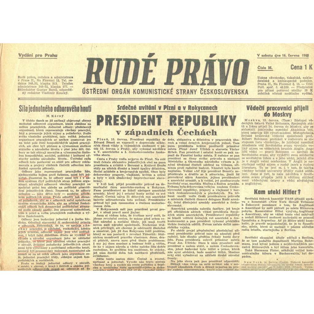 Rudé právo, číslo 35. Ústřední orgán Komunistické strany Československa (16.6.1945) - staré noviny