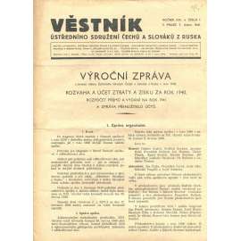 Věstník Ústředního sdružení Čechů a Slováků z Ruska, ročník XXI., číslo 1/1941 (legie, legionáři, legie v Rusku) - časopis