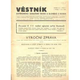 Věstník Ústředního sdružení Čechů a Slováků z Ruska, ročník XX., číslo 1/1940 (legie, legionáři, legie v Rusku) - časopis