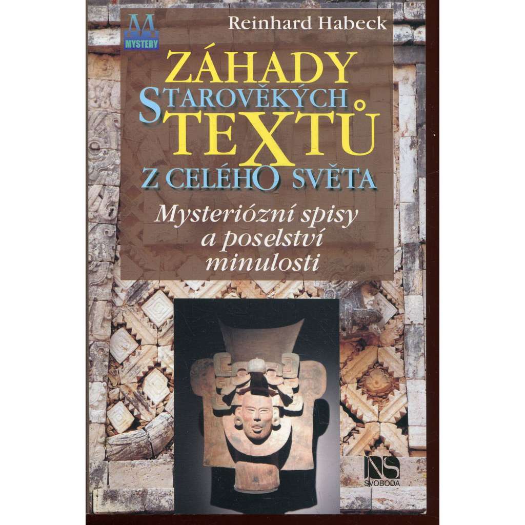 Záhady starověkých textů z celého světa. Mysteriózní spisy a poselství minulosti
