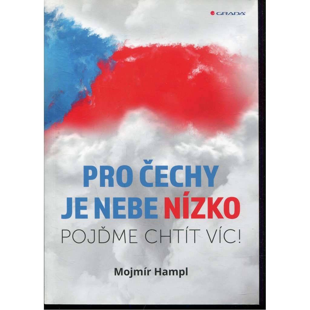 Pro Čechy je nebe nízko