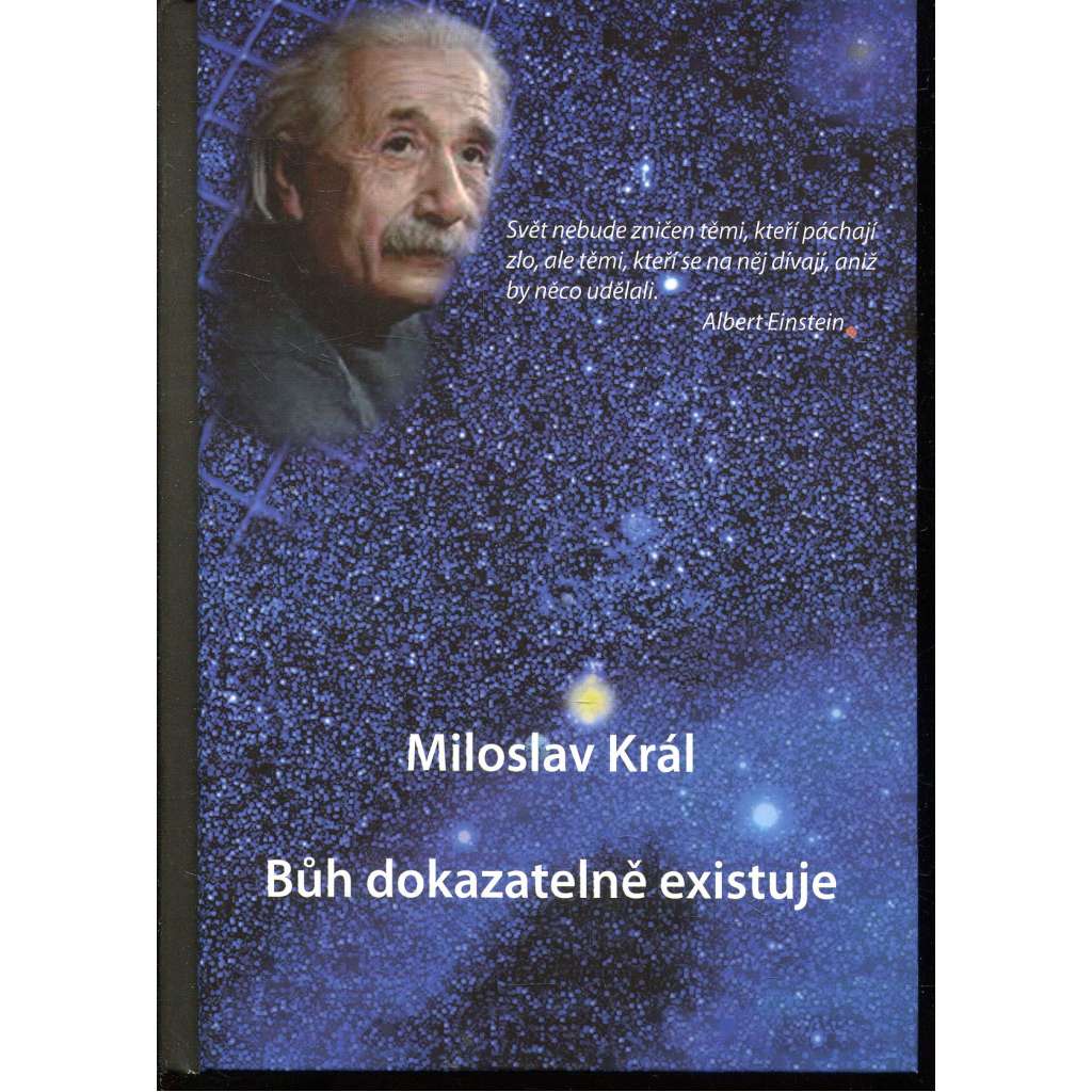Bůh dokazatelně existuje