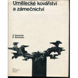 Umělecké kovářství a zámečnictví
