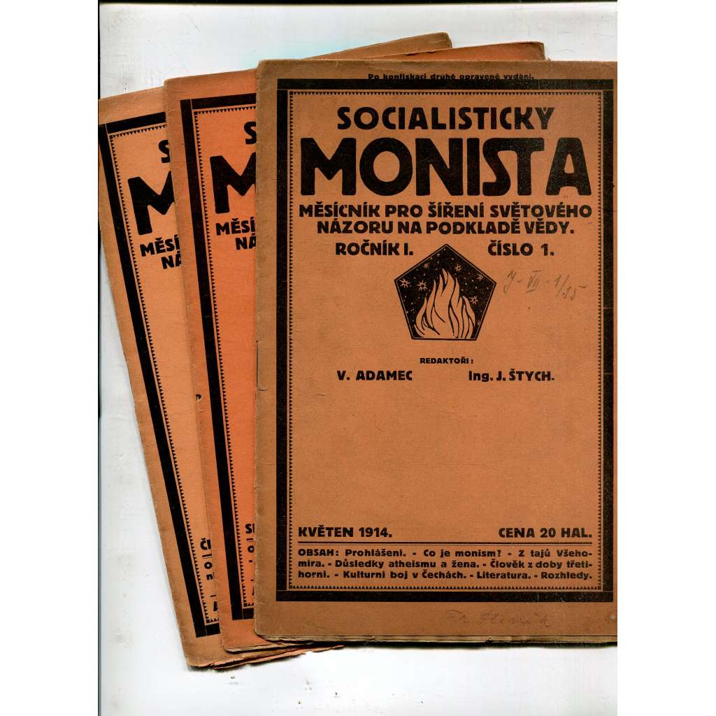 Socialistický monista, ročník I., čísla 1, 3 a 4/1914. Měsíčník pro šíření světového názoru na podkladě vědy (časopis, noviny)