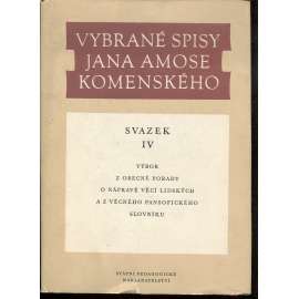 Vybrané spisy Jana Amose Komenského IV.