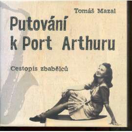 Putování k Port Arthuru