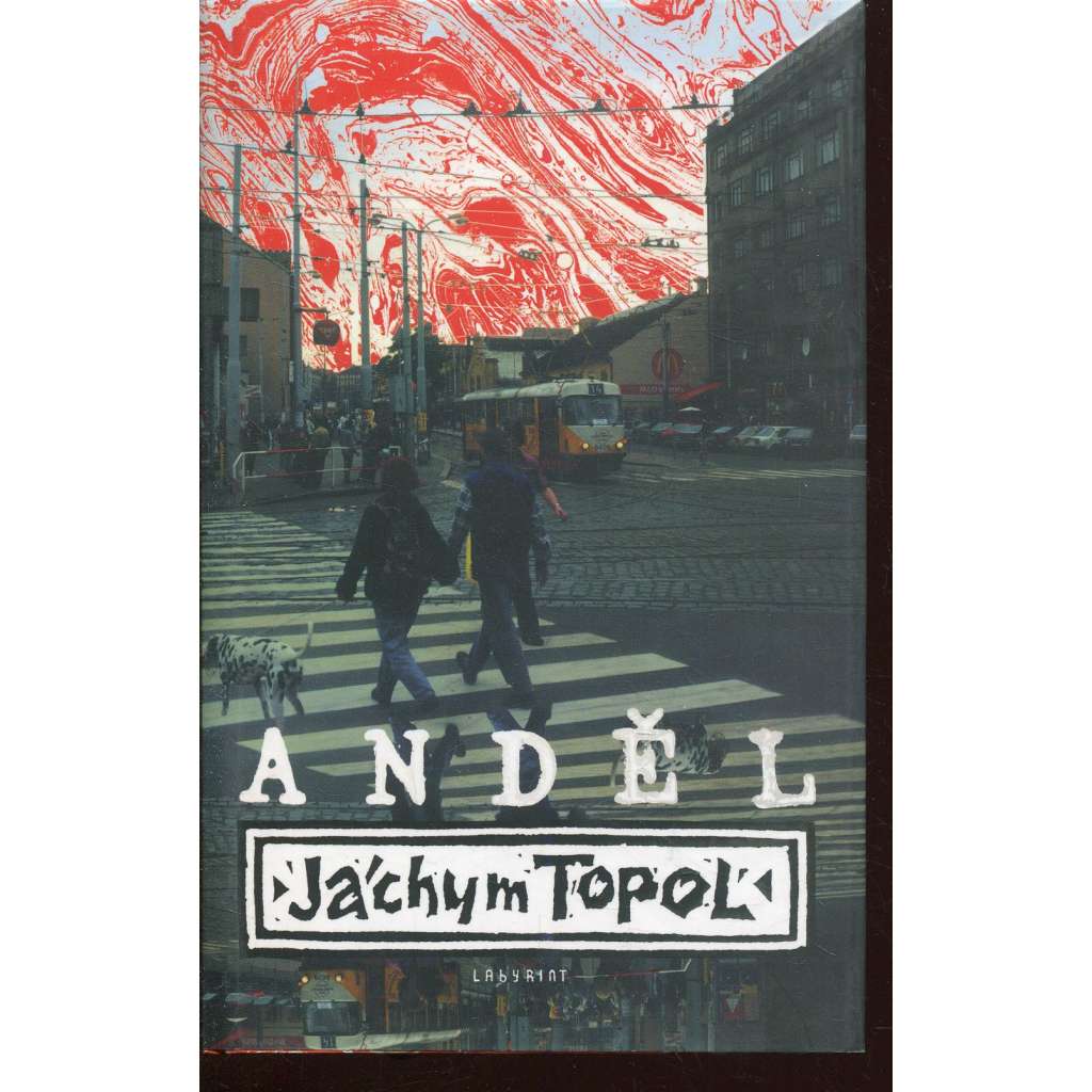 Anděl (podpis Jáchym Topol)