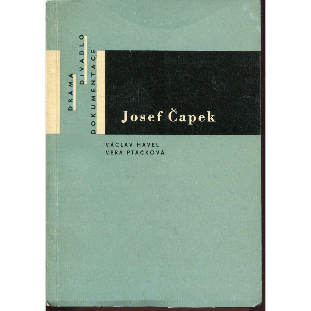 Josef Čapek - dramatik a jevištní výtvarník