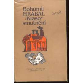 Krasosmutnění (podpis Bohumil Hrabal)