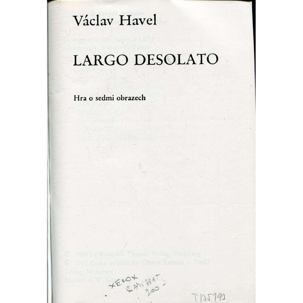 Largo desolato. Hra o sedmi obrazech (samizdat, xerox)