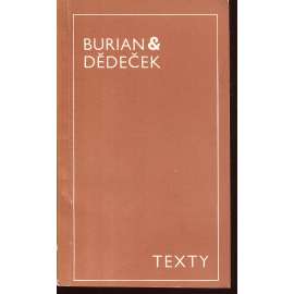 Texty (Jan Burian a Jiří Dědeček)