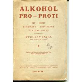 Alkohol pro-proti