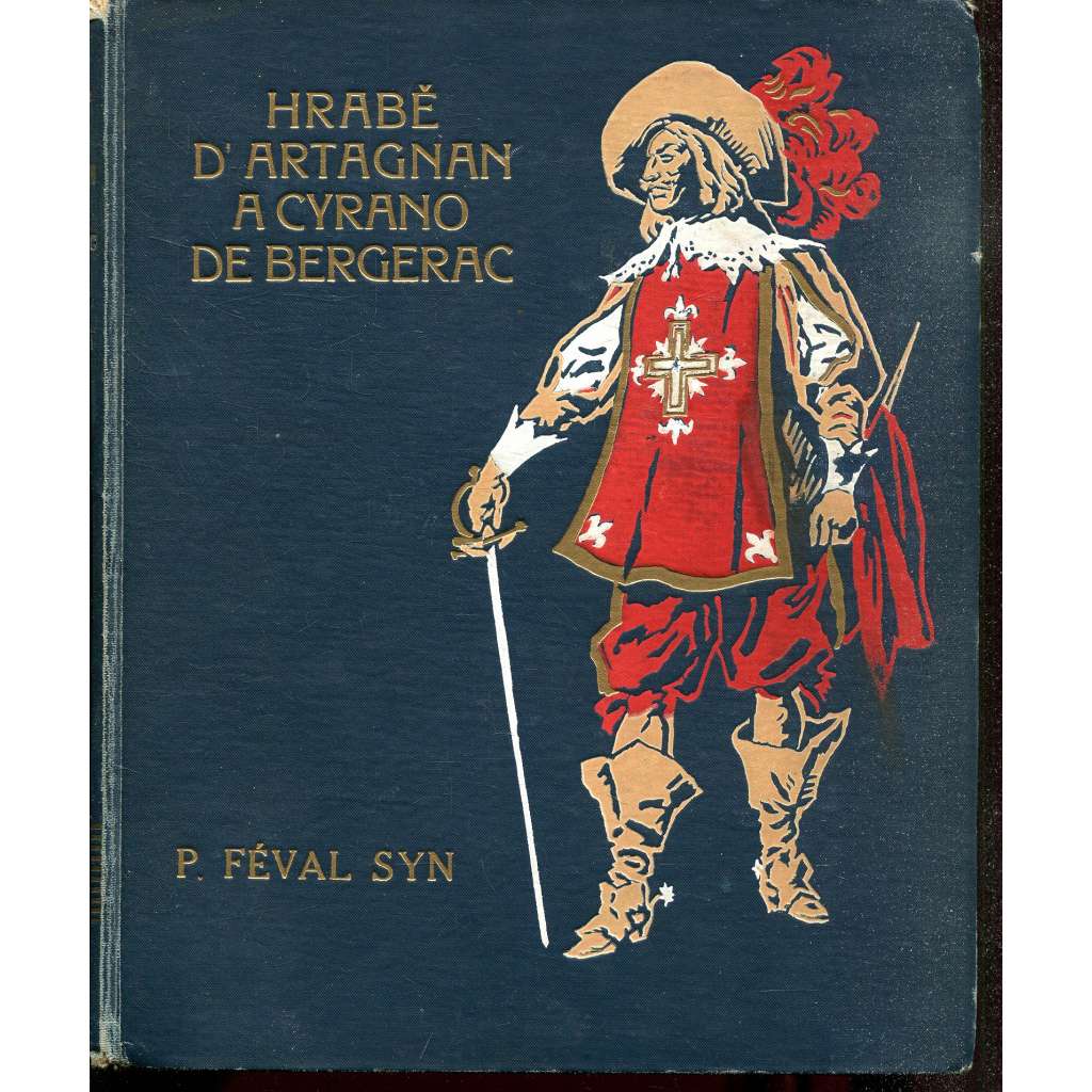 Hrabě D’Artagnan a Cyrano de Bergerac, díl I. Státní tajemství