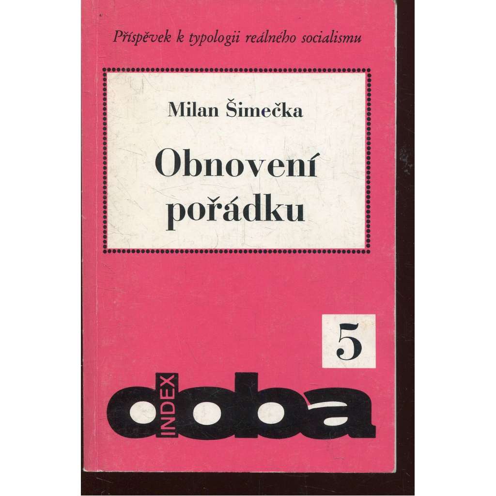 Obnovení pořádku (Index, exil)