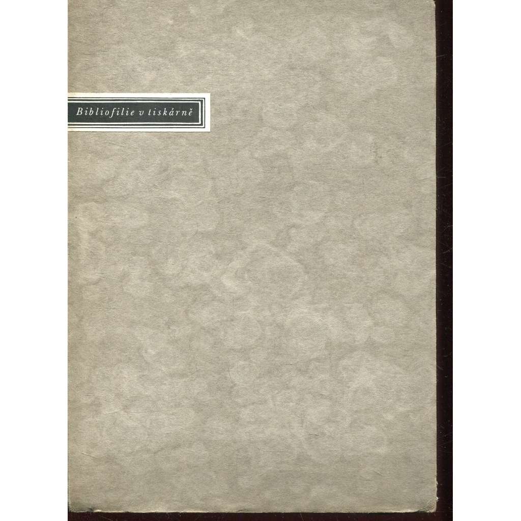 Bibliofilie v tiskárně