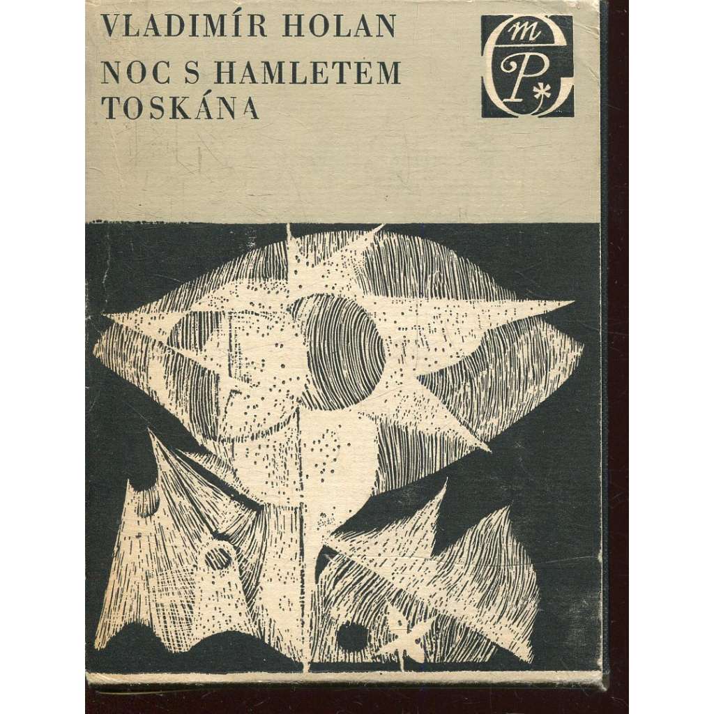 Noc s Hamletem / Toskána