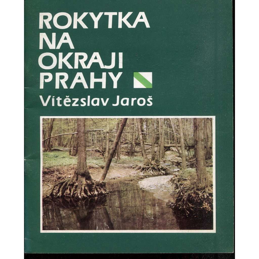 Rokytka na okraji Prahy