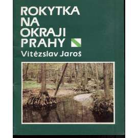 Rokytka na okraji Prahy