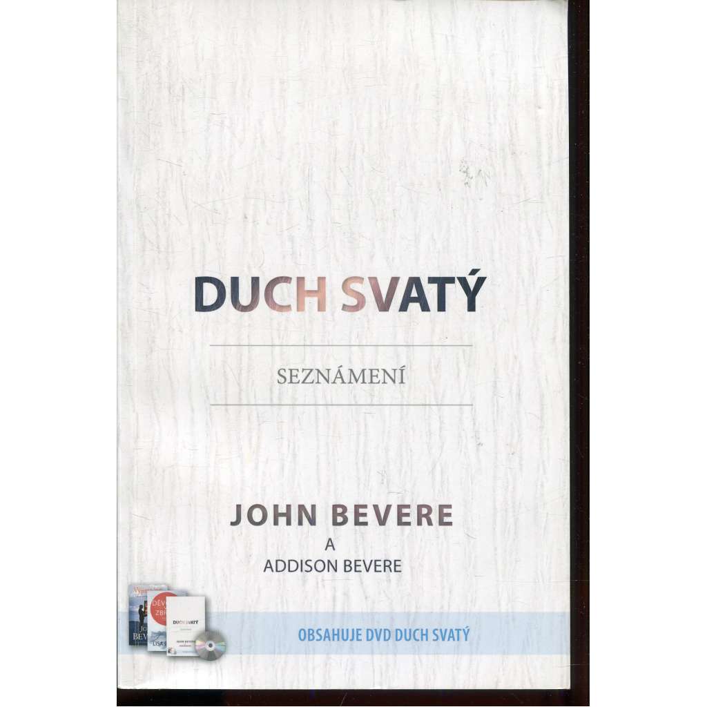 Věřím v Boha II. (Křesťanství, mj. Ježíš Kristus, Bůh a člověk, Duch svatý, Kristova církev)