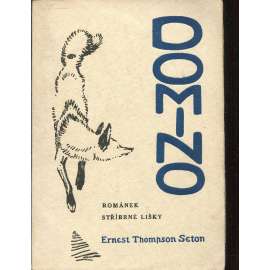Domino. Románek stříbrné lišky