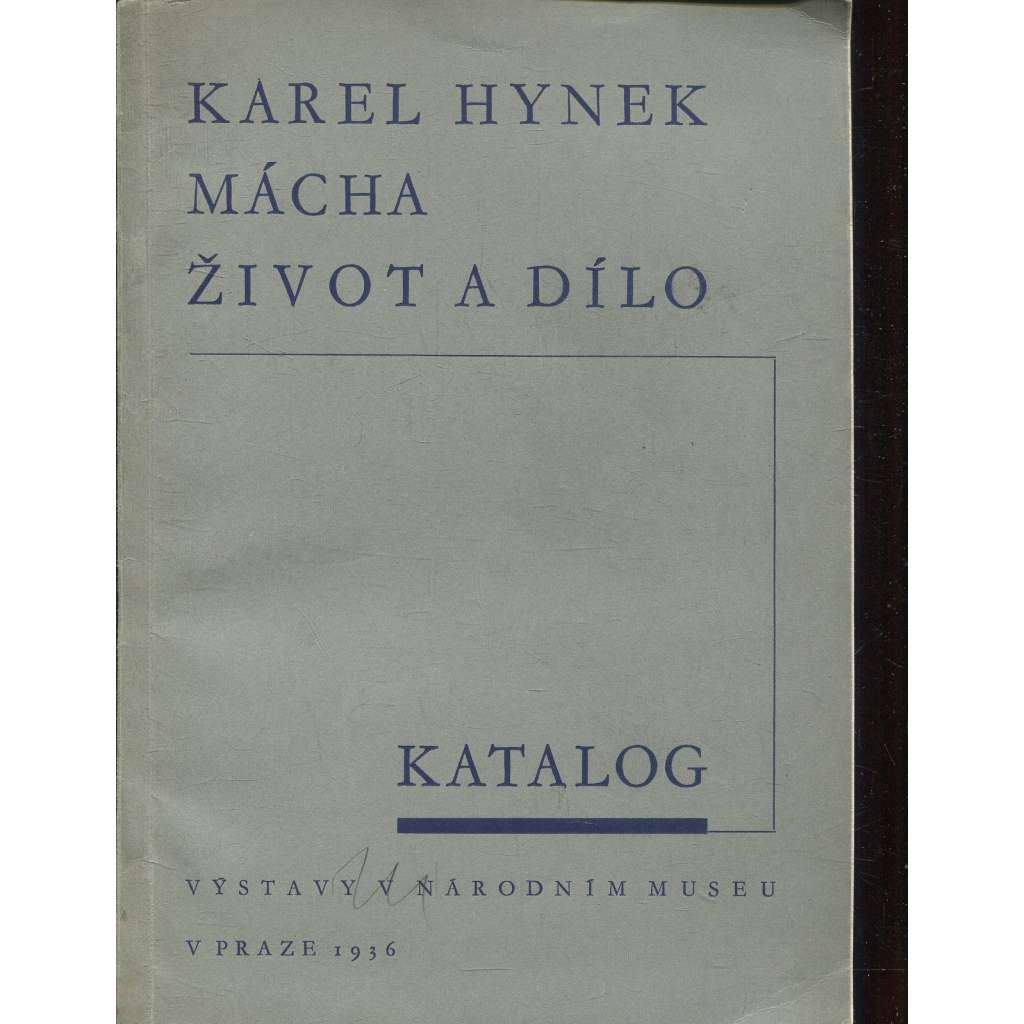 Karel Hynek Mácha: život a dílo