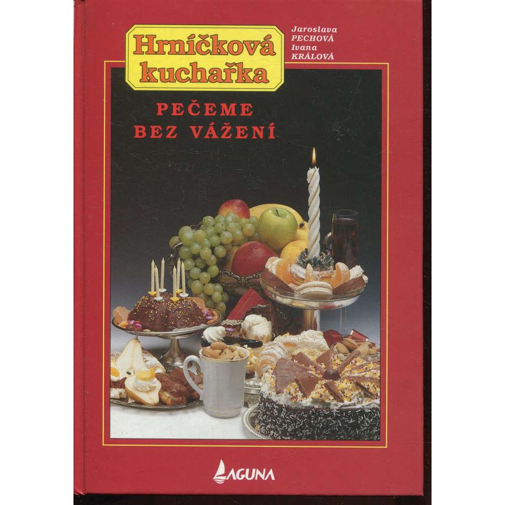 Pečeme bez vážení (Hrníčková kuchařka)