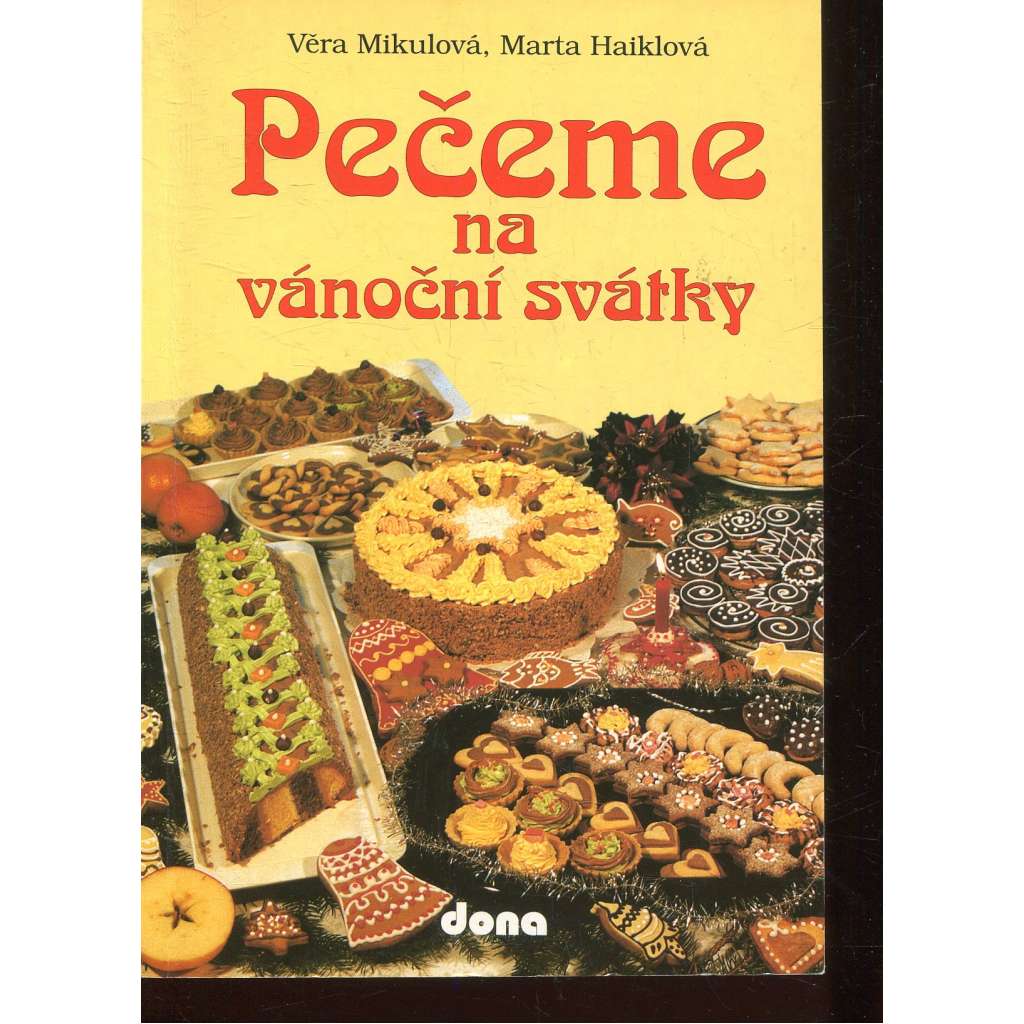 Pečeme na vánoční svátky (kuchařka, Vánoce)