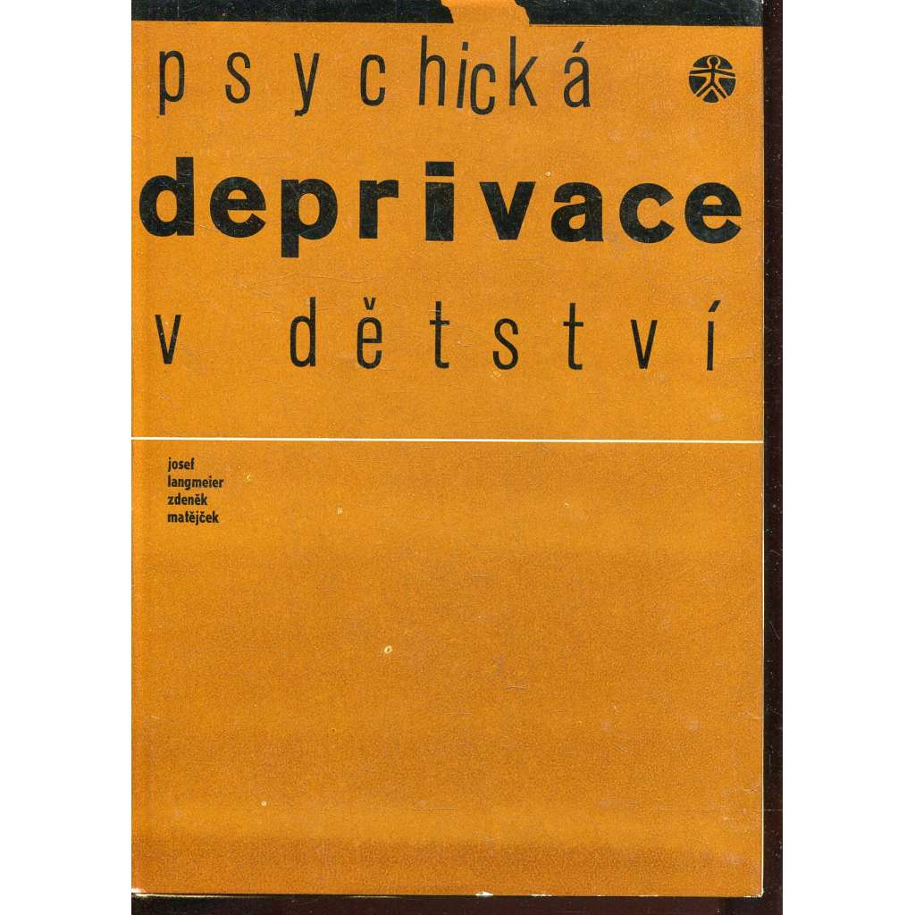 Psychická deprivace v dětství