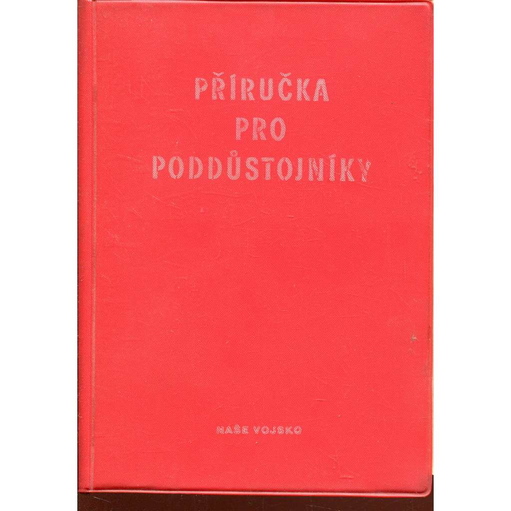Příručka pro poddůstojníky (pošk.)